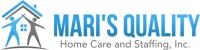 Mari's Quality Home Care and Staffing Inc
