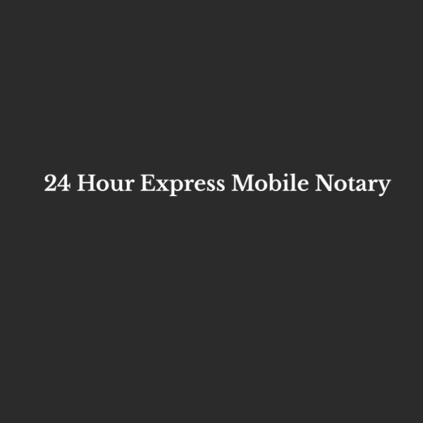 Business 24 Hour Express Mobile Notary